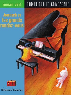 cover image of Jomusch et les grands rendez-vous